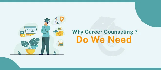 What Is Counseling Why Do We Need Career Counseling What Is Counseling Why Do We Need Career Counseling