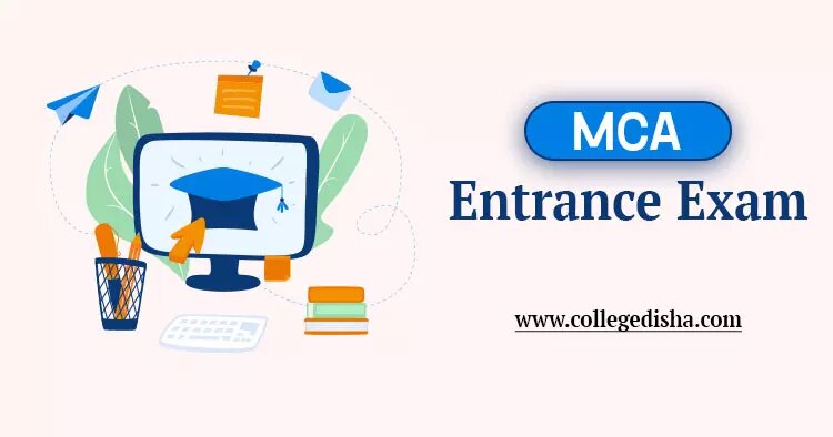 MCA Entrance Exam 2026