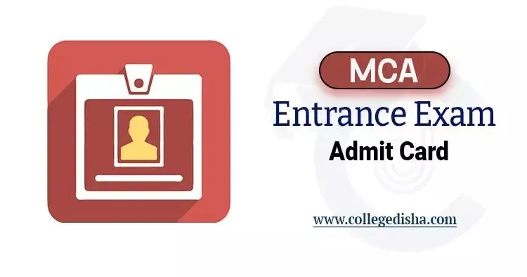 MCA Entrance Admit Card 2026