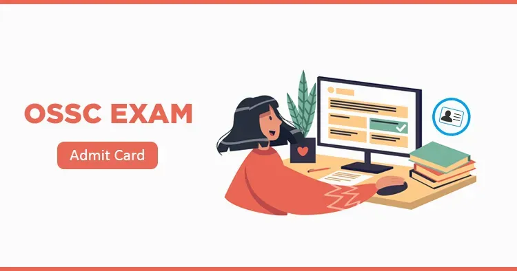 OSSC Admit Card 2026