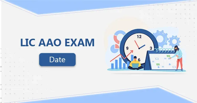 LIC AAO Exam Dates 2026