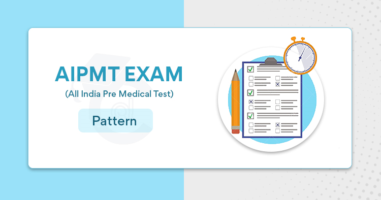 AIPMT Exam Pattern