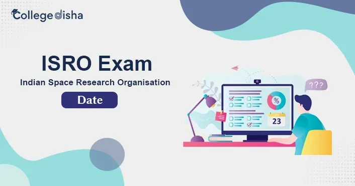 ISRO Exam Date 2026