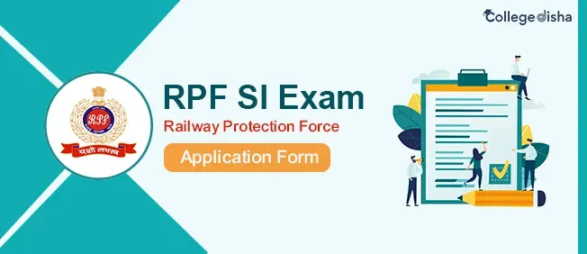 RPF SI Exam Application Form