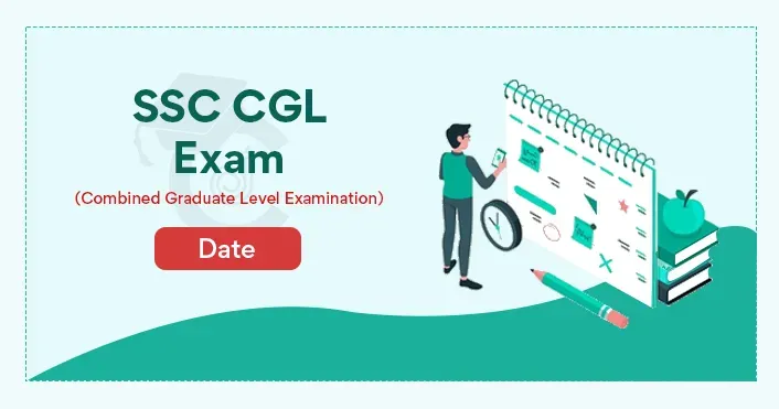 SSC CGL Exam Date