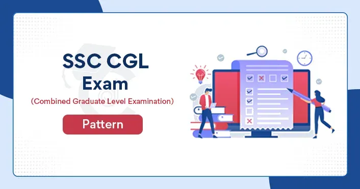SSC CGL Exam Pattern