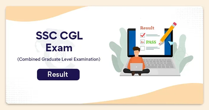 SSC CGL Exam Result