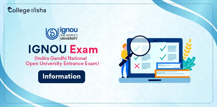 IGNOU Exam Information