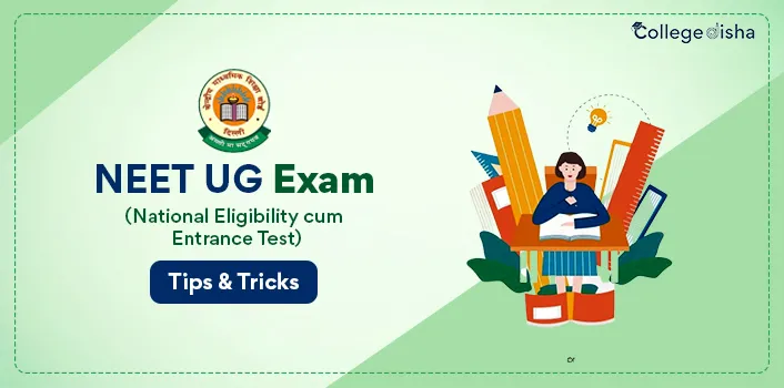 NEEt UG Exam Tips & tricks