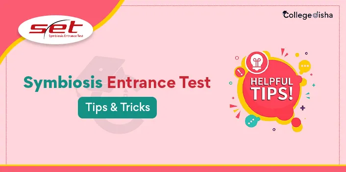 SET Exam Tips & tricks 